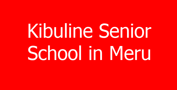 Kibuline Senior School in Meru