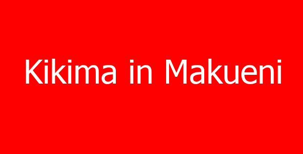 Kikima in Makueni