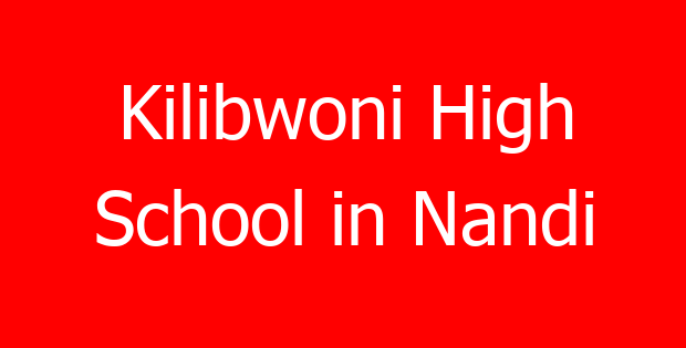 Kilibwoni High School in Nandi