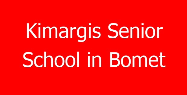 Kimargis Senior School in Bomet