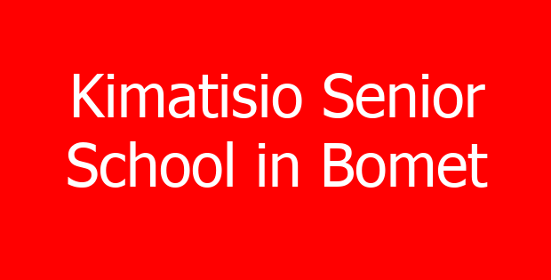 Kimatisio Senior School in Bomet