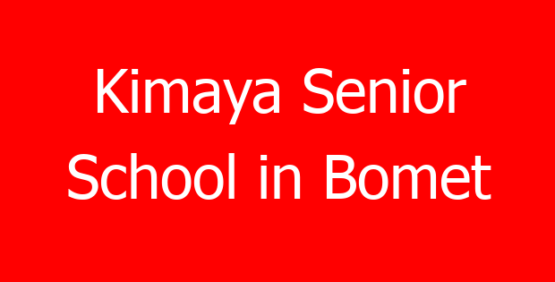 Kimaya Senior School in Bomet