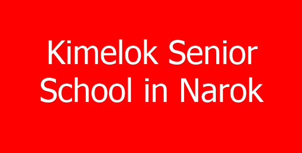 Kimelok Senior School in Narok