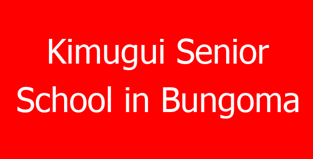 Kimugui Senior School in Bungoma