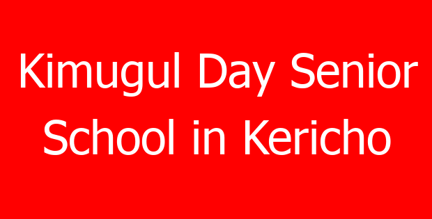 Kimugul Day Senior School in Kericho