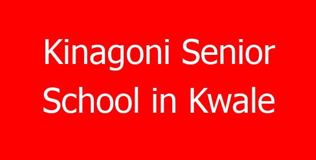 Kinagoni Senior School in Kwale