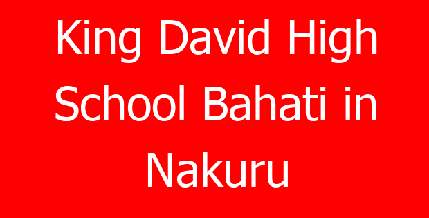 King David High School Bahati in Nakuru