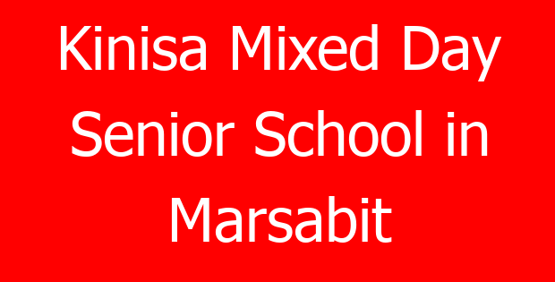 Kinisa Mixed Day Senior School in Marsabit