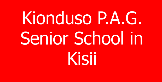 Kionduso P.A.G. Senior School in Kisii