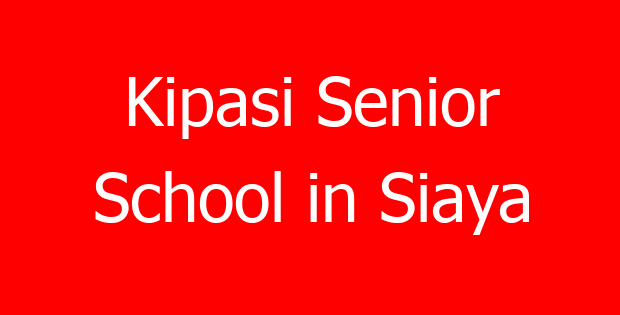 Kipasi Senior School in Siaya