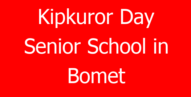 Kipkuror Day Senior School in Bomet