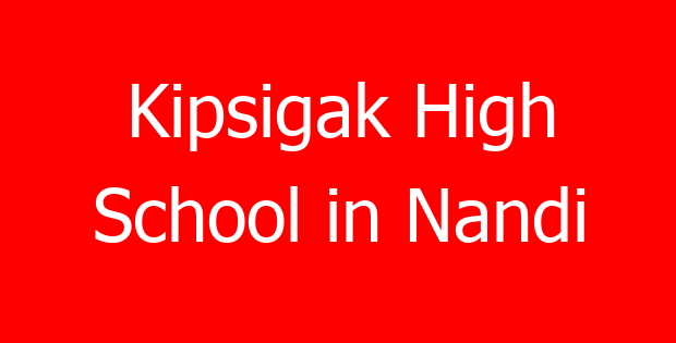 Kipsigak High School in Nandi