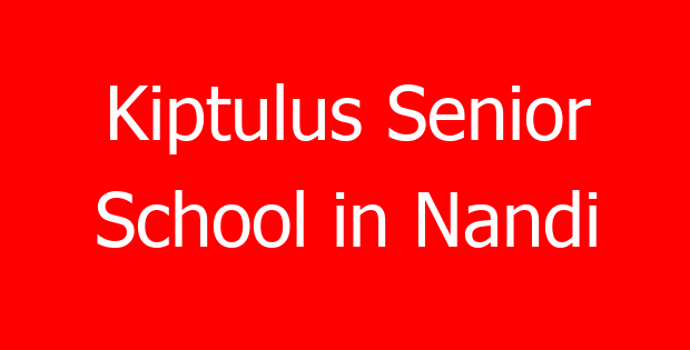 Kiptulus Senior School in Nandi