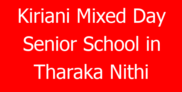 Kiriani Mixed Day Senior School in Tharaka Nithi