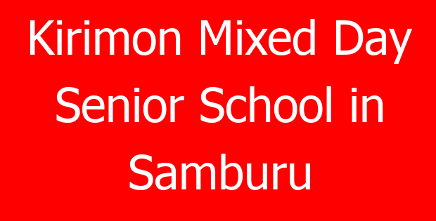 Kirimon Mixed Day Senior School in Samburu