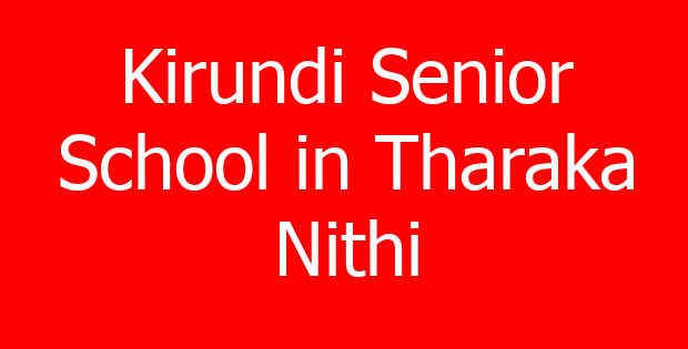 Kirundi Senior School in Tharaka Nithi