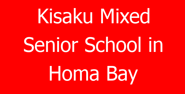Kisaku Mixed Senior School in Homa Bay