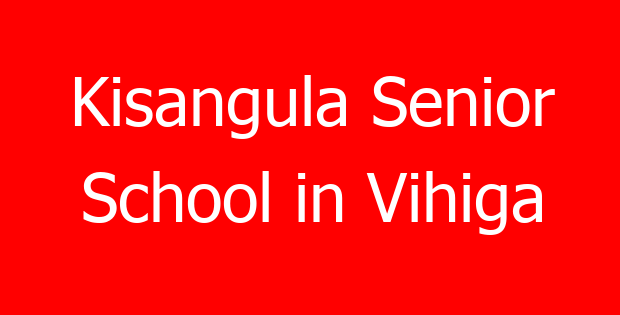 Kisangula Senior School in Vihiga
