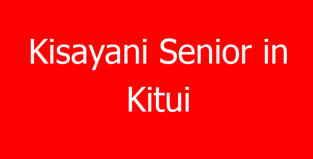 Kisayani Senior in Kitui
