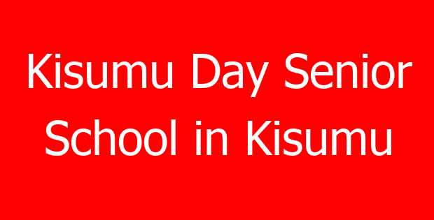 Kisumu Day Senior School in Kisumu