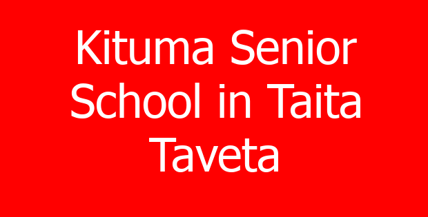 Kituma Senior School in Taita Taveta