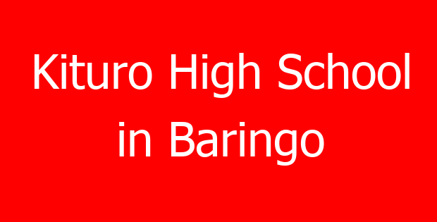 Kituro High School in Baringo