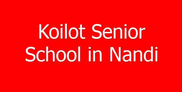 Koilot Senior School in Nandi