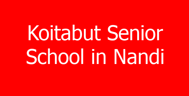 Koitabut Senior School in Nandi