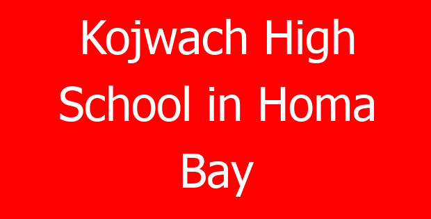 Kojwach High School in Homa Bay