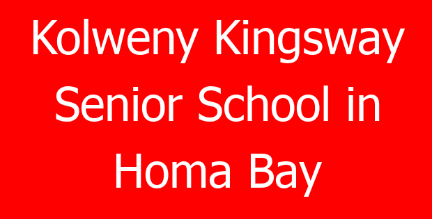 Kolweny Kingsway Senior School in Homa Bay