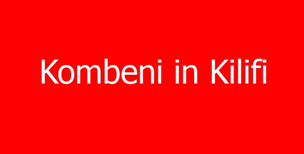 Kombeni in Kilifi