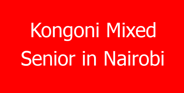 Kongoni Mixed Senior in Nairobi