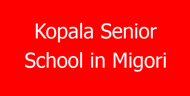 Kopala Senior School in Migori