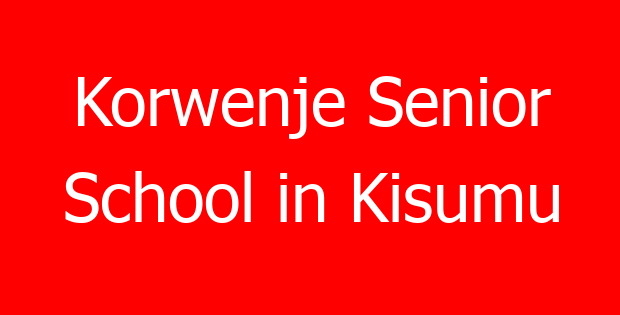 Korwenje Senior School in Kisumu