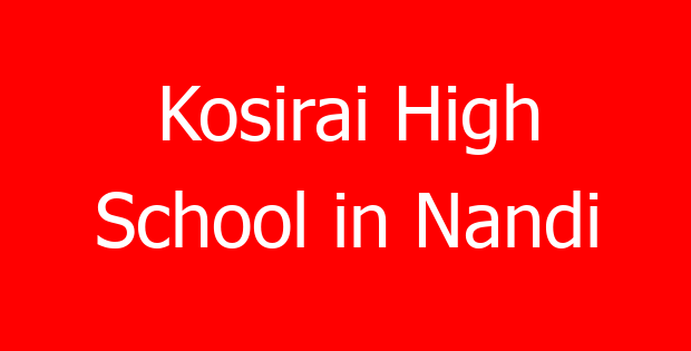 Kosirai High School in Nandi