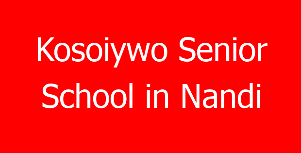 Kosoiywo Senior School in Nandi