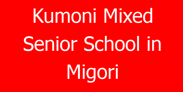 Kumoni Mixed Senior School in Migori
