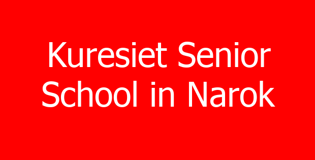 Kuresiet Senior School in Narok