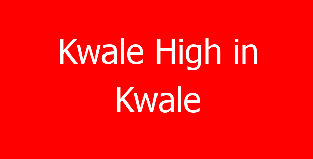 Kwale High in Kwale