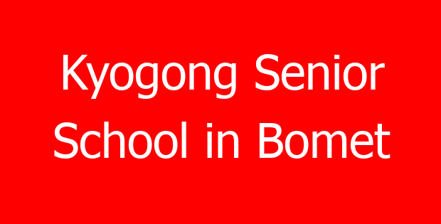 Kyogong Senior School in Bomet