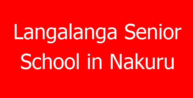 Langalanga Senior School in Nakuru