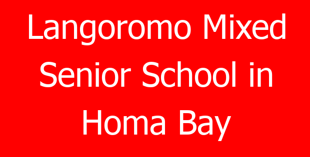 Langoromo Mixed Senior School in Homa Bay