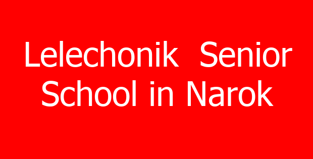 Lelechonik Senior School in Narok