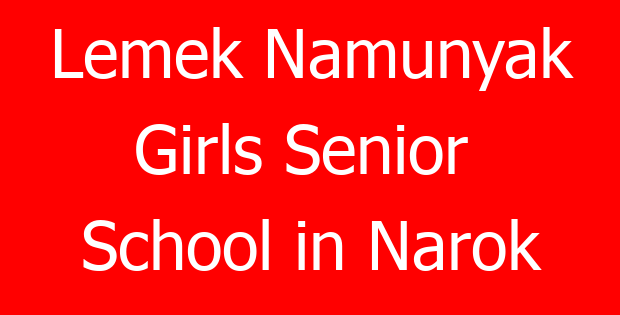 Lemek Namunyak Girls Senior  School in Narok