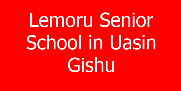 Lemoru Senior School in Uasin Gishu