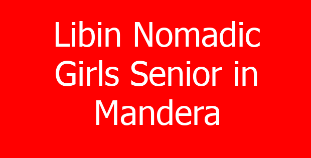 Libin Nomadic Girls Senior in Mandera