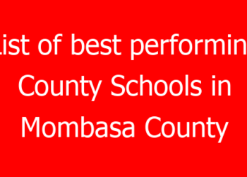 List of best performing County Schools in Mombasa County