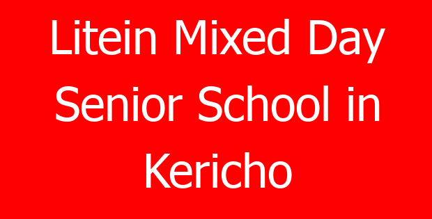 Litein Mixed Day Senior School in Kericho