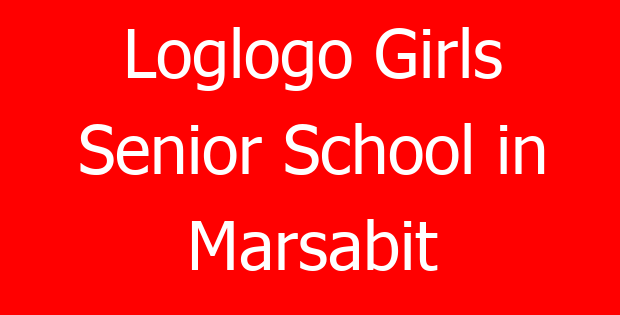 Loglogo Girls Senior School in Marsabit