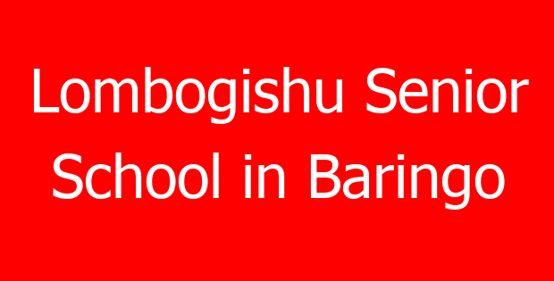 Lombogishu Senior School in Baringo